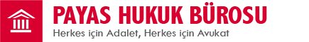 Payas Hukuk Bürosu
